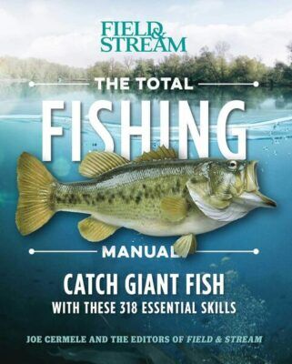 The Total Fishing Manual: 318 Essential Fishing Skills